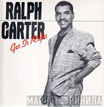 Ralph Carter - Get It Right