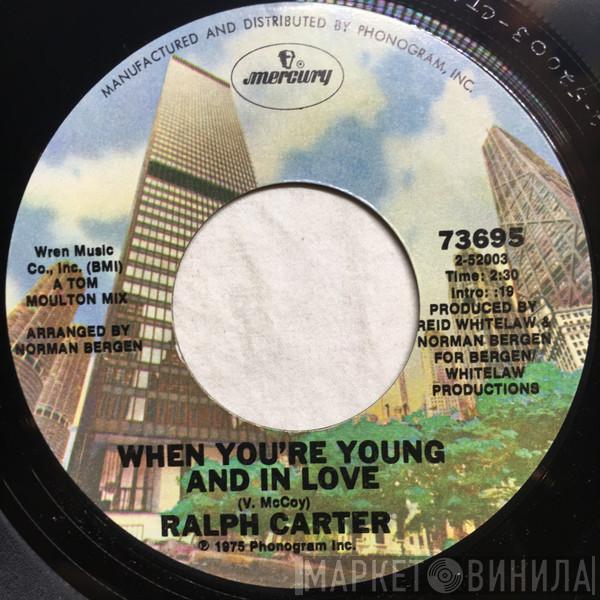 Ralph Carter - When You're Young And In Love