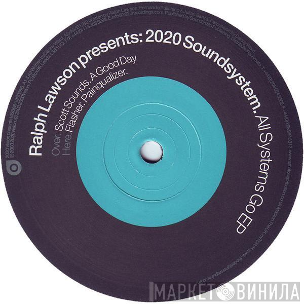 Ralph Lawson, 2020 Soundsystem, Silver City, Dubble D - All Systems Go EP