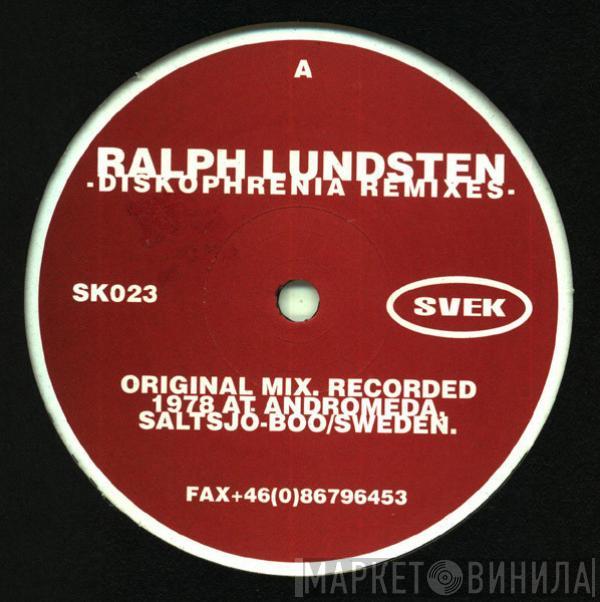 Ralph Lundsten - Diskophrenia Remixes