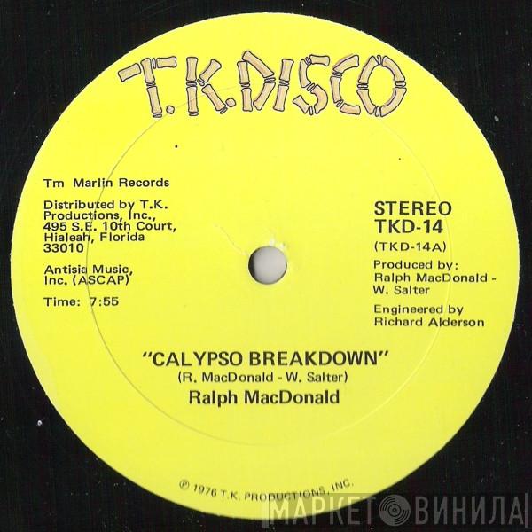  Ralph MacDonald  - Calypso Breakdown / Where Is The Love