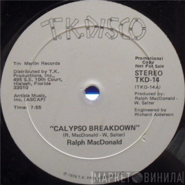  Ralph MacDonald  - Calypso Breakdown / Where Is The Love