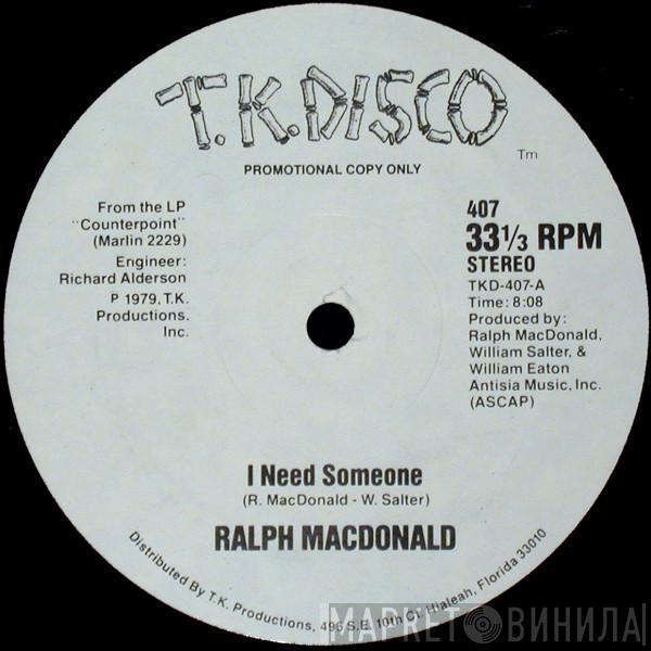 Ralph MacDonald - I Need Someone / Discolypso