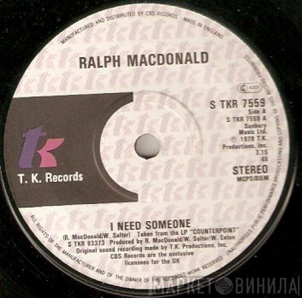 Ralph MacDonald - I Need Someone