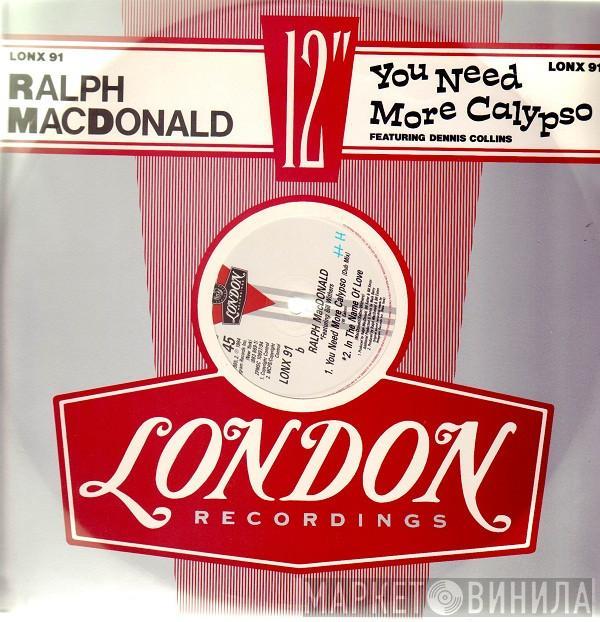 Ralph MacDonald - You Need More Calypso