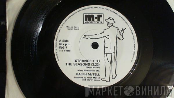 Ralph McTell - Stranger To The Seasons
