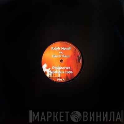 Ralph Novell, Bas & Ram - Gigadance Anthem 2006