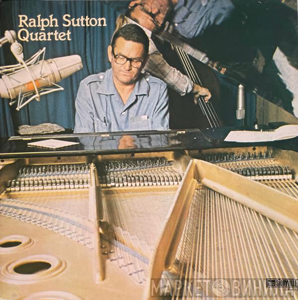 Ralph Sutton  - Ralph Sutton Quartet