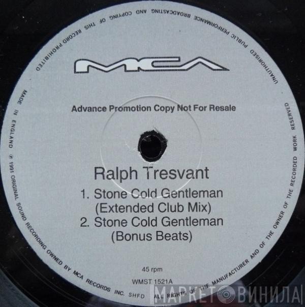 Ralph Tresvant - Stone Cold Gentleman
