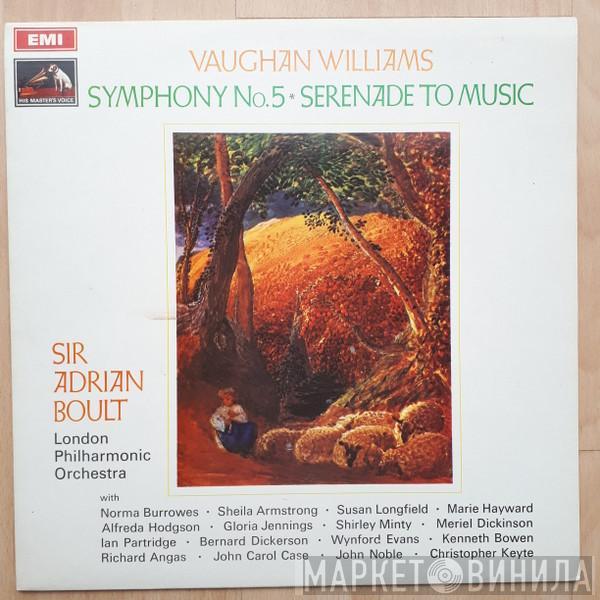Ralph Vaughan Williams, Sir Adrian Boult, The London Philharmonic Orchestra - Symphony No. 5 • Serenade To Music
