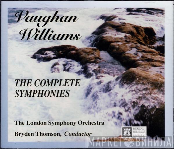 , Ralph Vaughan Williams , The London Symphony Orchestra  Bryden Thomson  - The Complete Symphonies