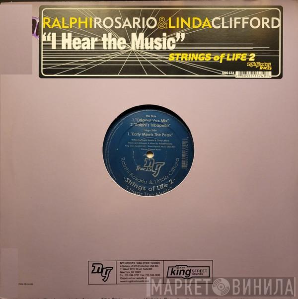 Ralphi Rosario, Linda Clifford - Strings Of Life 2: I Hear The Music