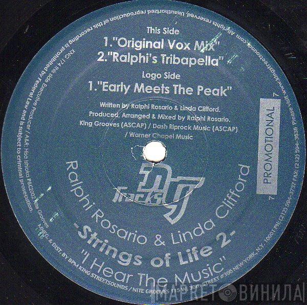 Ralphi Rosario, Linda Clifford - Strings Of Life 2: I Hear The Music