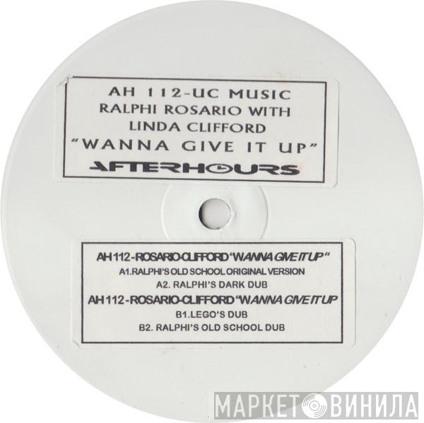 Ralphi Rosario, Linda Clifford - Wanna Give It Up