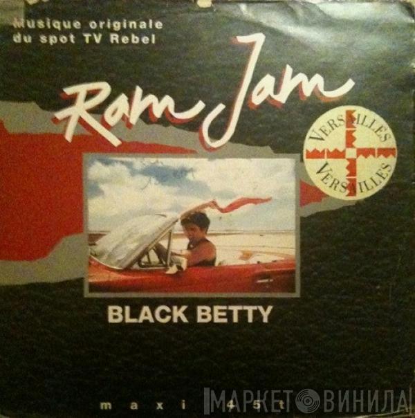  Ram Jam  - Black Betty