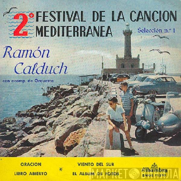 Ramón Calduch - 2º Festival De La Canción Mediterránea - Selección Nº 1