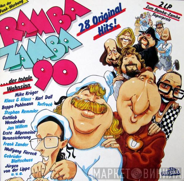  - Ramba Zamba '90 - Der Totale Wahnwitz