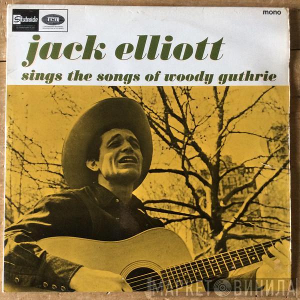 Ramblin' Jack Elliott - Jack Elliott Sings The Songs Of Woody Guthrie