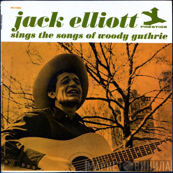 Ramblin' Jack Elliott - Jack Elliott Sings The Songs Of Woody Guthrie
