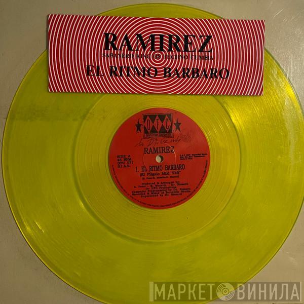 Ramirez - El Ritmo Barbaro