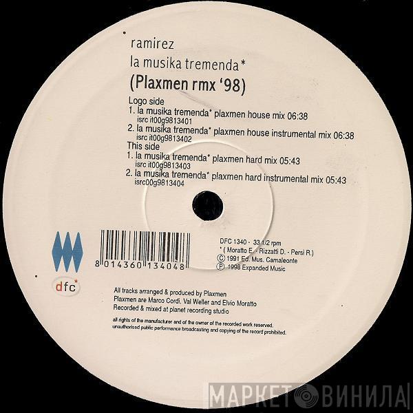  Ramirez  - La Musika Tremenda (Plaxmen Rmx '98)