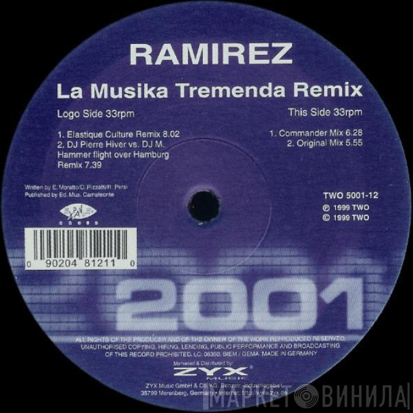  Ramirez  - La Musika Tremenda (Remix)