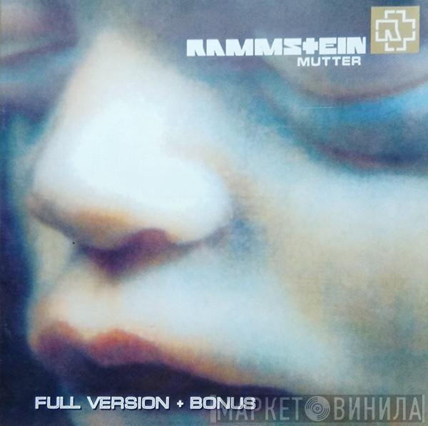  Rammstein  - Mutter (Full Version + Bonus)