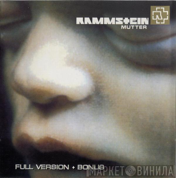  Rammstein  - Mutter (Full Version + Bonus)