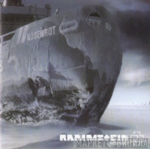  Rammstein  - Rosenrot