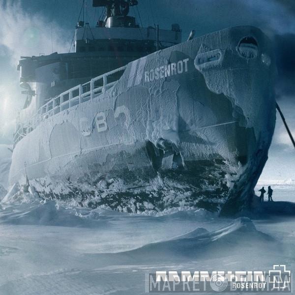  Rammstein  - Rosenrot