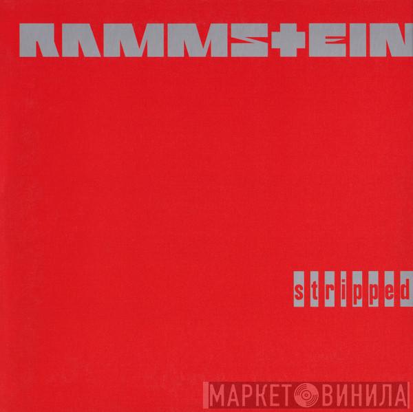  Rammstein  - Stripped