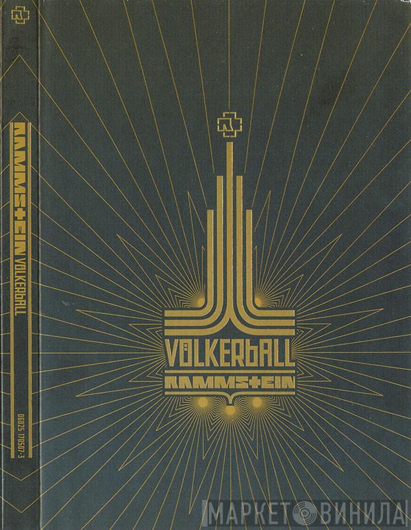  Rammstein  - Völkerball