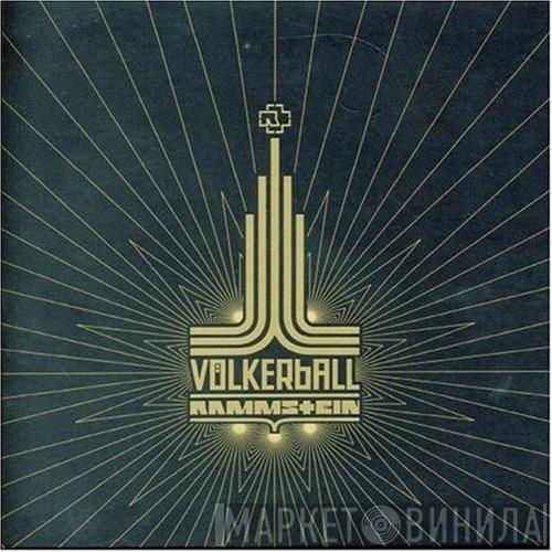  Rammstein  - Völkerball