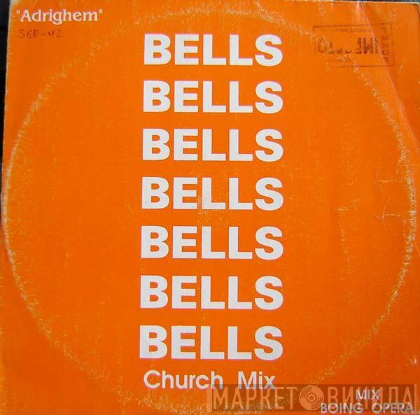 Ramon Van Adrighem - Bells