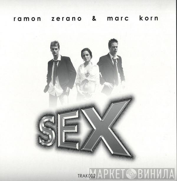 Ramon Zerano, Marc Korn - Sex