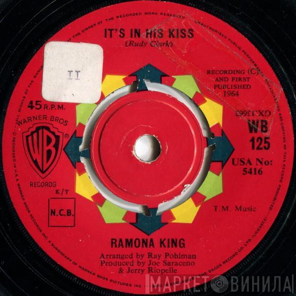 Ramona King - It's In His Kiss