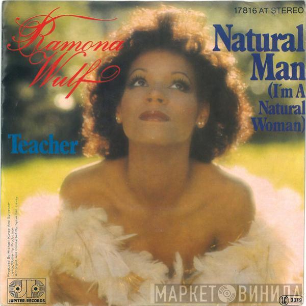 Ramona Wulf - Natural Man (I'm A Natural Woman)