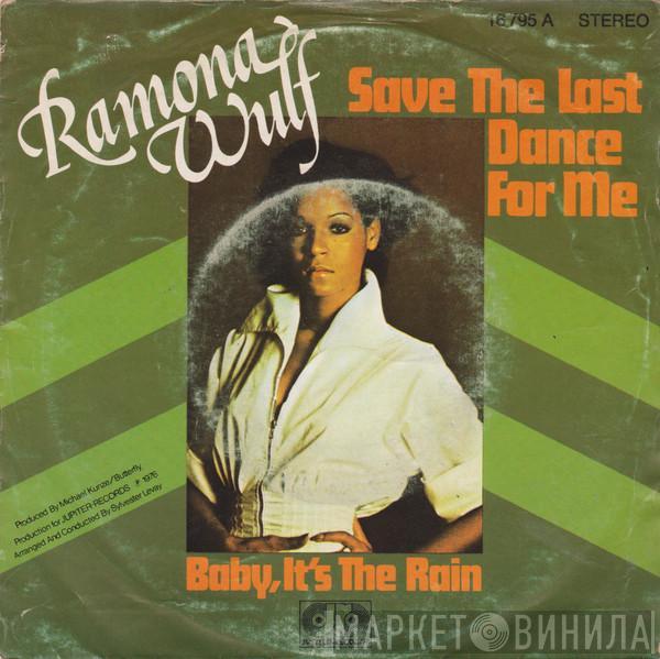 Ramona Wulf - Save The Last Dance For Me