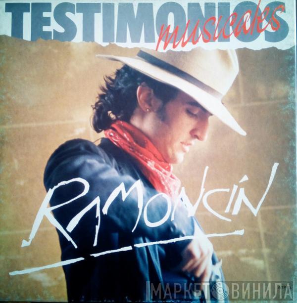 Ramoncín - Testimonios Musicales