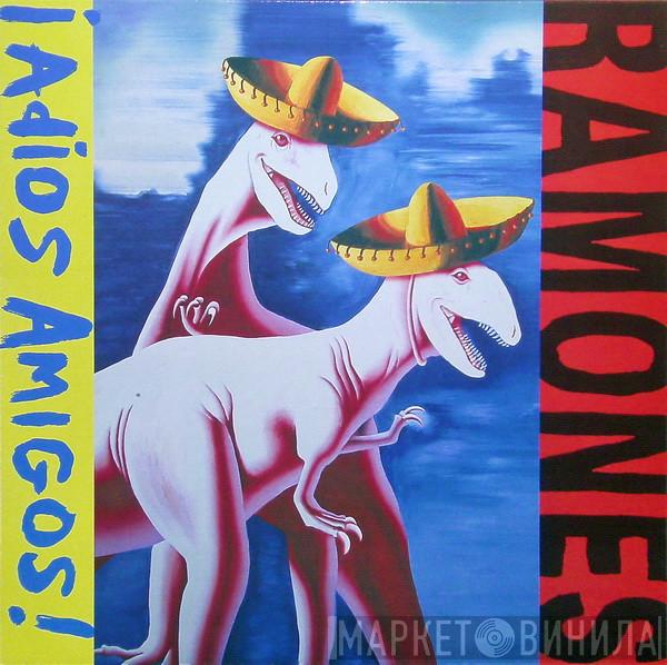  Ramones  - ¡Adios Amigos!