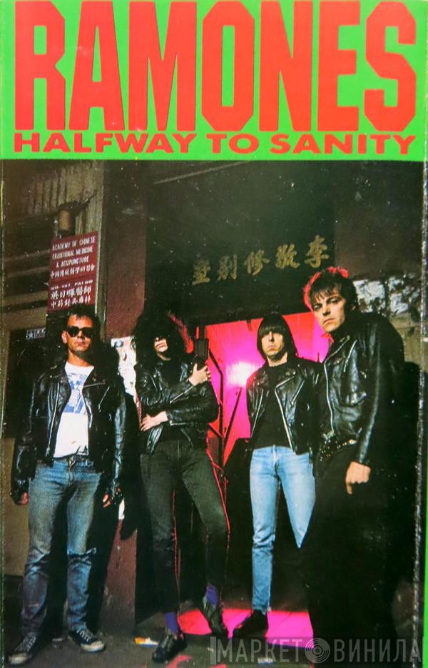 Ramones - Halfway To Sanity