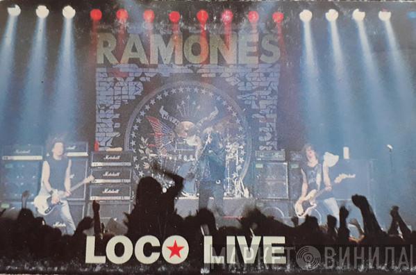  Ramones  - Loco live