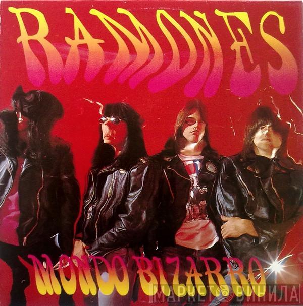  Ramones  - Mondo Bizarro