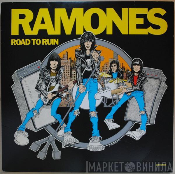  Ramones  - Road To Ruin