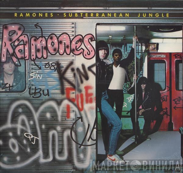  Ramones  - Subterranean Jungle