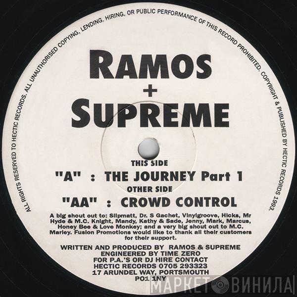 Ramos, Supreme - The Journey Part 1 / Crowd Control