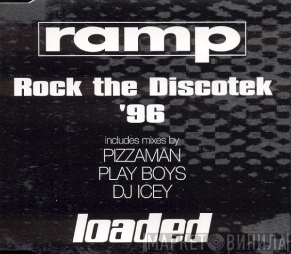 Ramp - Rock The Discotek '96
