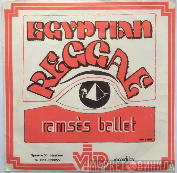 Ramses Ballet - Egyptian Reggae