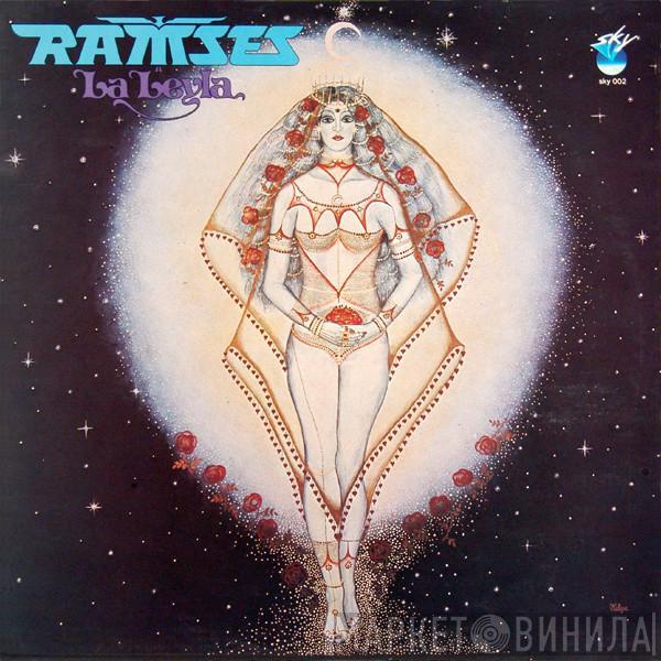 Ramses  - La Leyla