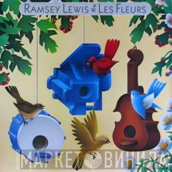  Ramsey Lewis  - Les Fleurs